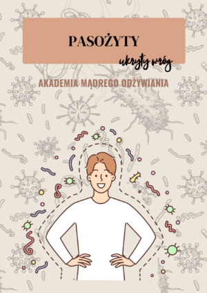 Pasożyty. Ukryty wróg